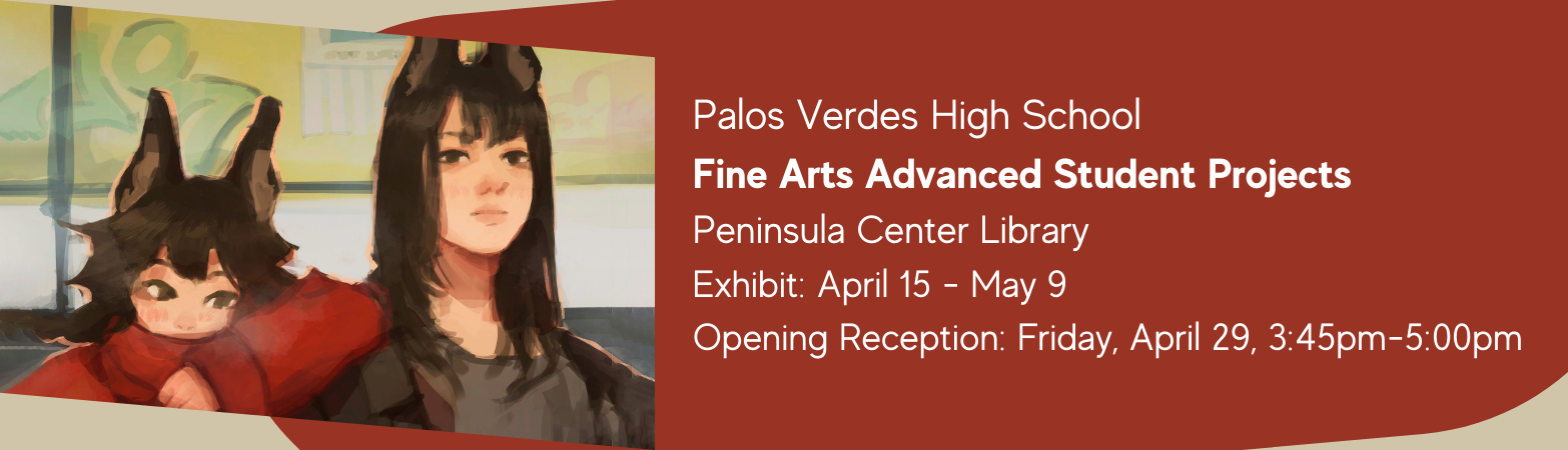 Palos Verdes High School Fine Arts Advanced Projects (1)