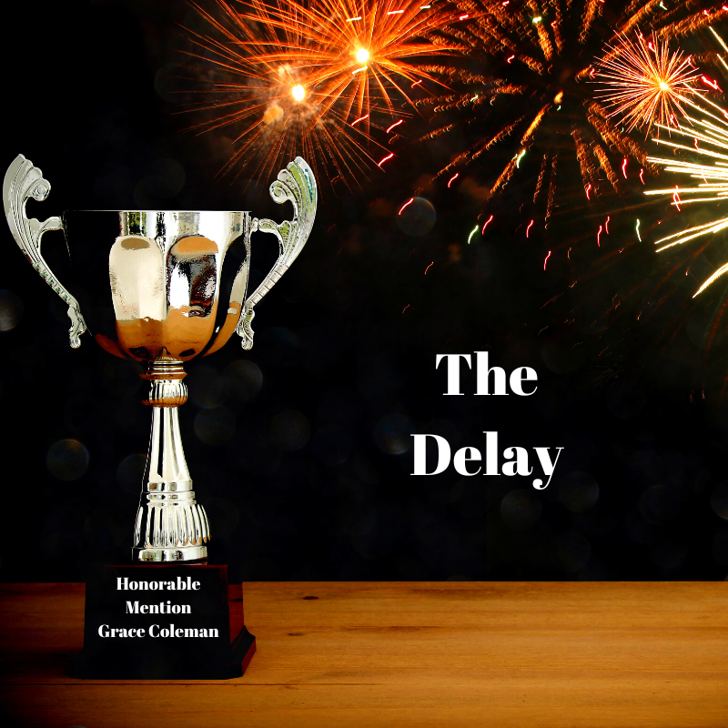 The Delay