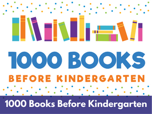 1000 Books Before Kindergarten: Reading program for babies, toddlers and preschoolers