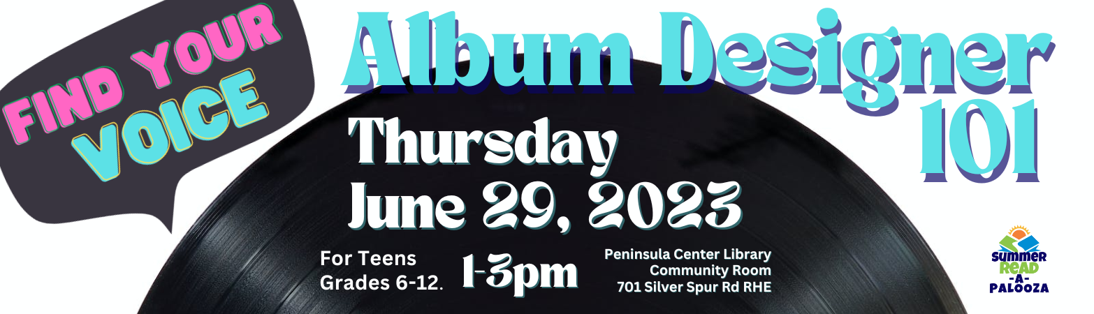 Album Designer 101 Thursday, June 29, 2023  1:00 PM - 3:00 PM Peninsula Center Library Community Room
