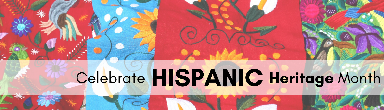 Hispanic Heritage Month