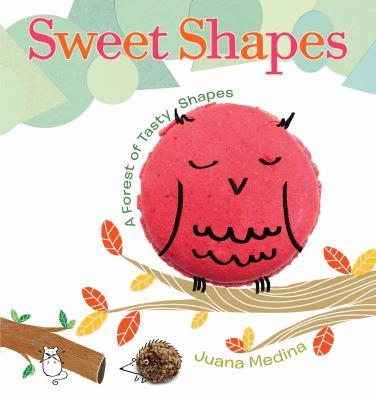 Sweet Shapes - a Forest of Tasty Shapes