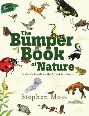 The Bumper Book of Nature - a User's Guide to the Outdoors