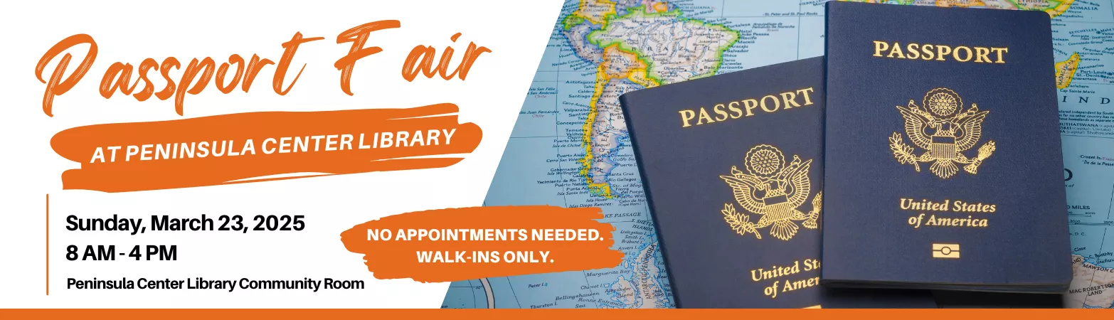 Passport Fair - Sunday, March 2025 at Peninsula Center Library