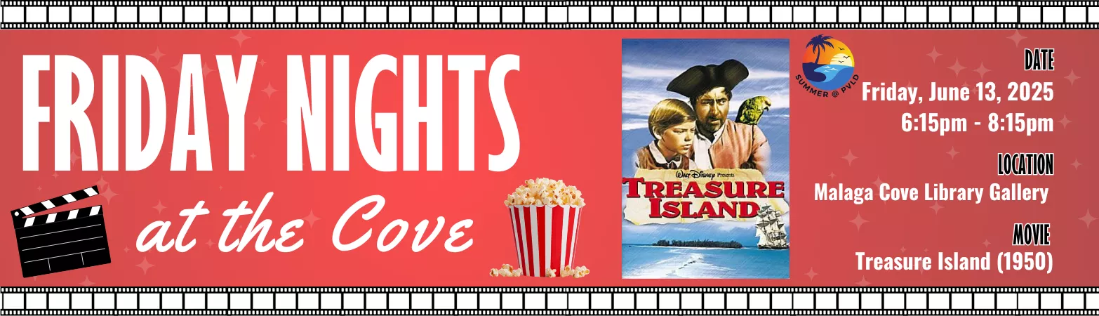 Friday Nights at the Cove Friday, June 13 6:15pm - 8:15pm Malaga Cove Library Gallery &amp; Garden
