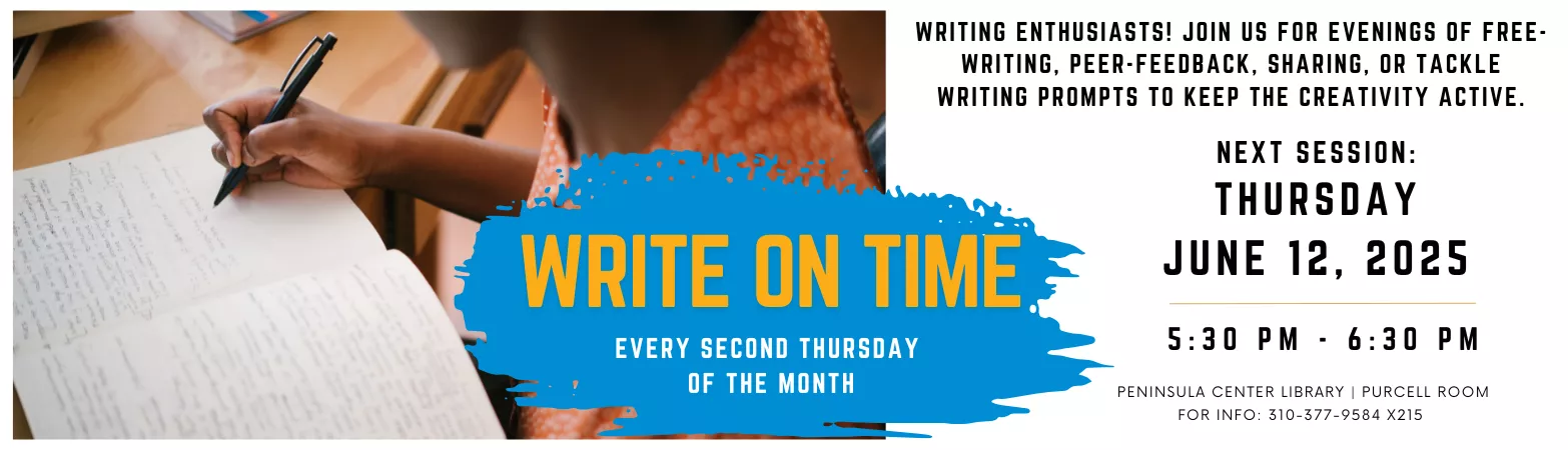 Write on Time every second Thursday of the month 5:30 PM - 6:30 PM Peninsula Center Library Purcell Meeting Room